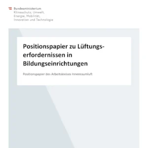 Positionspapier zu „Lüftungserfordernissen in Bildungseinrichtungen“