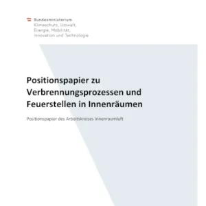 Positionspapier „Verbrennungsprozesse und Feuerstellen in Innenräumen“
