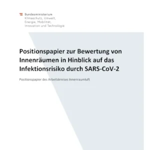 Positionspapier „Bewertung von Innenräumen in Hinblick auf das Infektionsrisiko durch SARS-CoV-2“