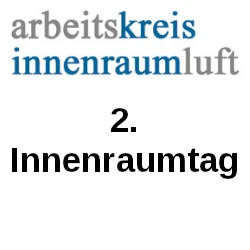 Innenraumtag 2011: „Komfortlüftung“